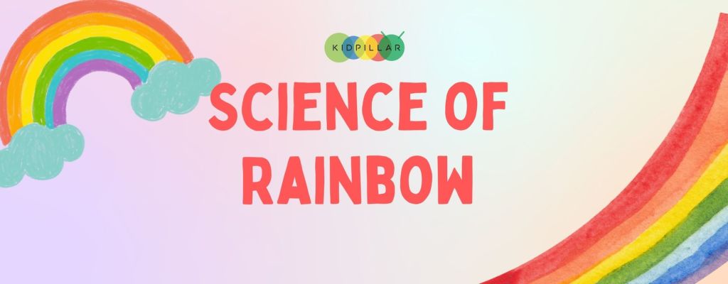 Rainbow Science for Kids